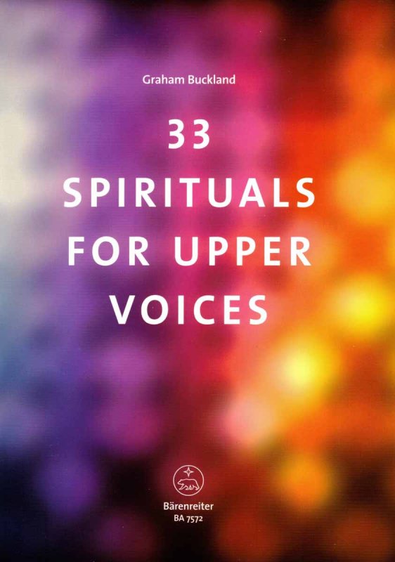 33 Spirituals for Upper Voices